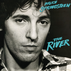 The River by Bruce Springsteen